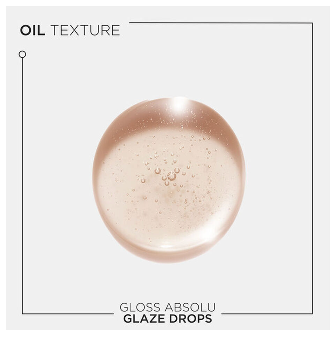 Gloss Absolu Glaze Drops Hair Oil